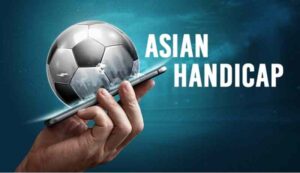 Sức hút của kèo chấp châu Á cực lớn